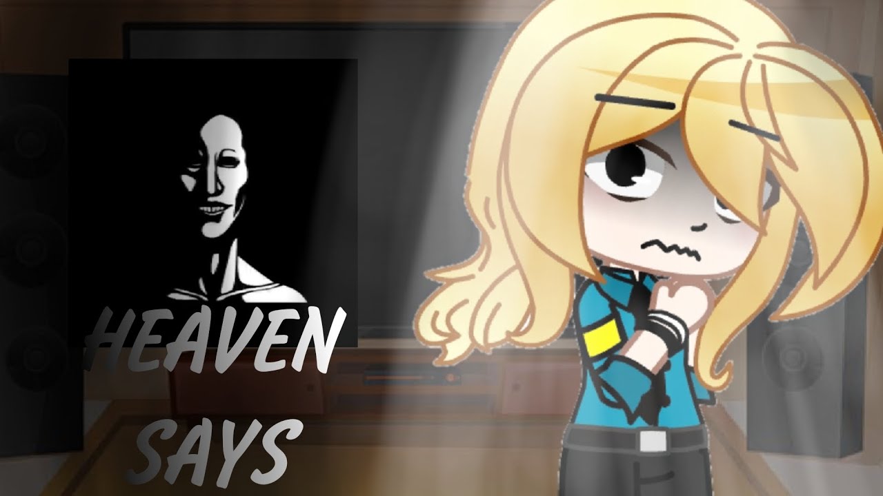 Реакция gacha life персонажей из фильма fnaf на song Heaven Says