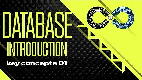 Introduction to Databases | Key Concepts for Beginners 01