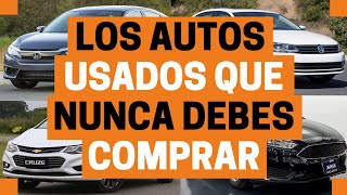 8 AUTOS USADOS que NO deberías COMPRAR | Motoren Mx