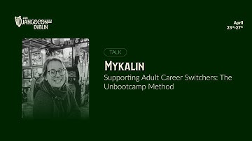 DjangoCon Europe 2025 | Supporting Adult Career Switchers: The Unbootcamp Method