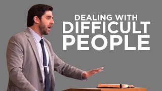 Dealing with Difficult People | Ben Zornes