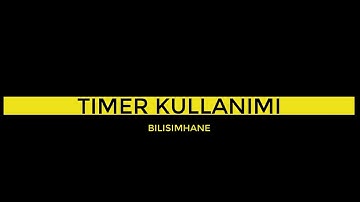 C# Timer Kullanımı