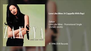 Zakiya - Love Like Mine (A Capella With Rap)