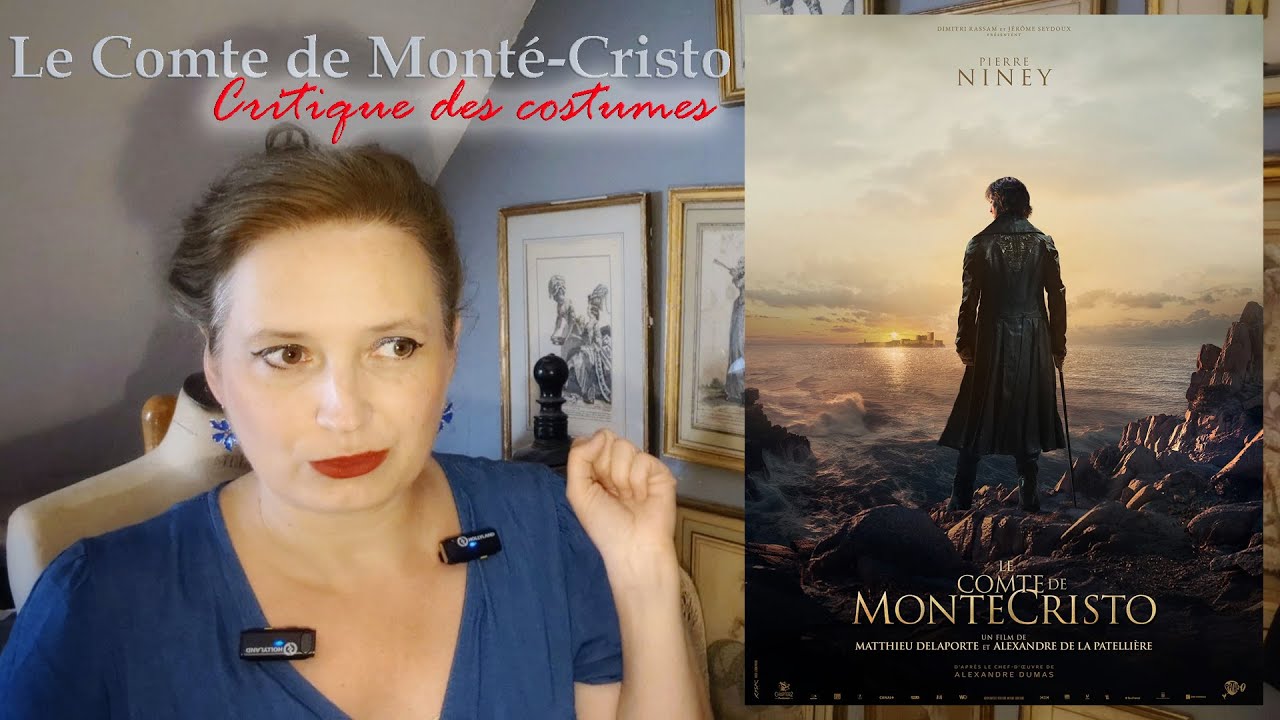 Critique des costumes du Comte de Monte-Cristo