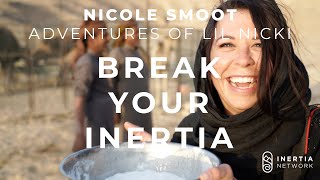 #5 Nicole Smoot: The Realities of Travel in High-Risk Countries - Break Your Inertia Podcast