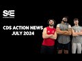 CDS Action News July 2024