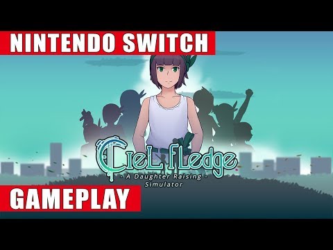 Ciel Fledge: A Daughter Raising Simulator Nintendo Switch Gameplay