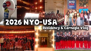 Information 2026 NYO-USA Residency & Carnegie Hall Vlog  Update