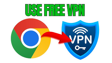 How to USE FREE VPN in Google Chrome Browser