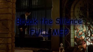 Break The Silence | Multifandom MEP [COMPLETE]