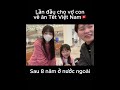 LẦN ĐẦU CHO VỢ CON VỀ VIỆT NAM SAU 8 NĂM Ở NƯỚC NGOÀI