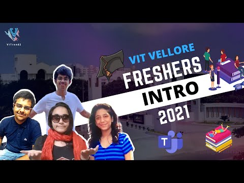 Fresher's Introduction 2021 | VIT Vellore
