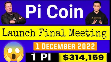 Good News 🎉 | Pi Coin Launching Final meeting On 1st December 2022 🤯😱 | 1Pi = $314,159 🤑🎉 #bitcoin