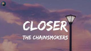 Closer - The Chainsmokers (Lyrics) James Arthur, Ellie Goulding