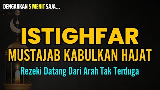 DZIKIR PAGI MUSTAJAB \u0026 BERKAH - Zikir Mustajab Pembuka Rezeki Segala Penjuru, Night Dua