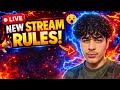 NEW RULESSSS STREAMMMMMM