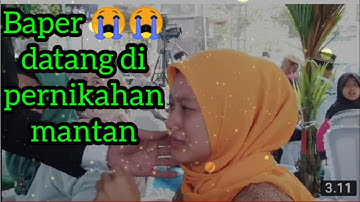 Akan Viral  merinding dan sedih 😭😭 Datang di pernikahan mantan