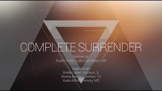 Video thumbnail of "Complete Surrender | OMNIPOTENT | Indiana Bible College"