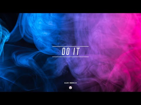 Alex Menco - Do It [Official Release, 2020] / Car Music, G House, Deep House (FREE DOWNLOAD!)