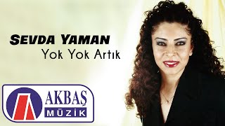 Sevda Yaman - Yok Yok Artık Resimi