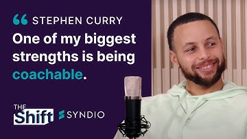 Stephen Curry: “One of my biggest strengths is being coachable and open-minded."
