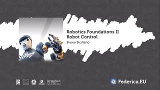 Robotics Foundations II - Robot Control - Presentation