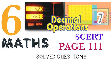 CLASS 6|MATHS|DECIMAL OPERATIONS|PART 2|PAGE 111|SOLVED #class6 #scert #maths #decimals