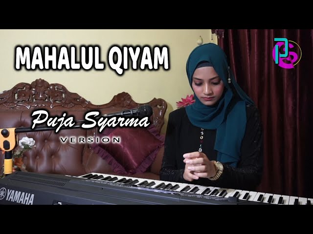 Mahalul Qiyam - Puja Syarma (Version) class=