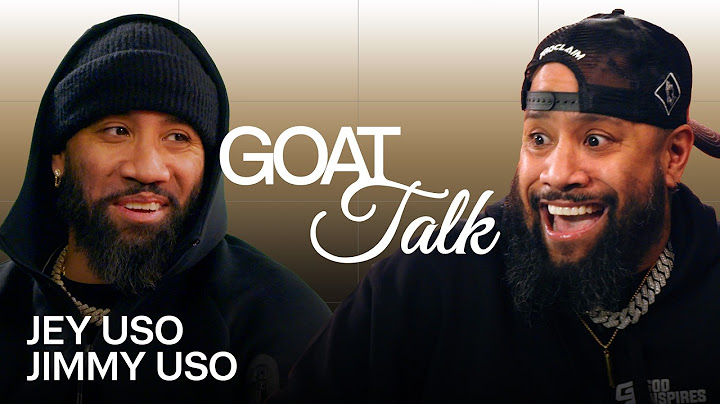 The Usos Debate the Best & Worst Things Ever | GOAT Talk
