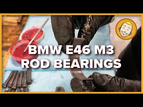 How to REPLACE ROD BEARINGS on a BMW E46 M3 (S54 Engine)