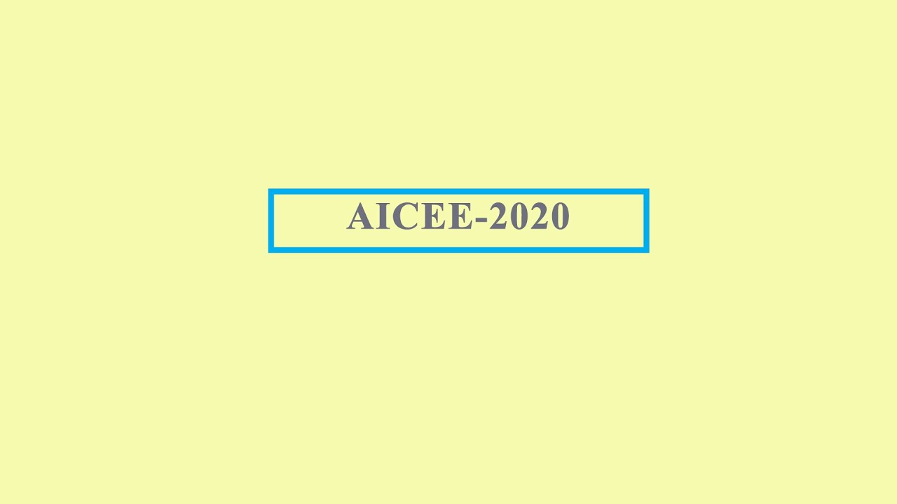 #aicee_2020 #Best_Exam AICEE 2020 EXAMINATION INFORMATION - YouTube