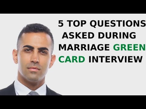 Watch Video 5 Top Questions Asked During Marriage Green Card Interview