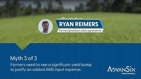 MYTH: Farmers Need to See a Significant Yield Bump to Justify AMS Expense