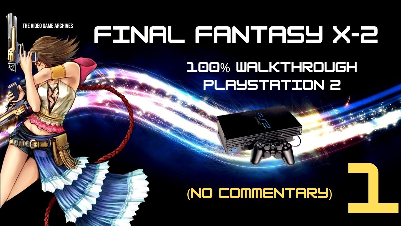 Final Fantasy X-2 PS2 Gameplay HD (PCSX2) 