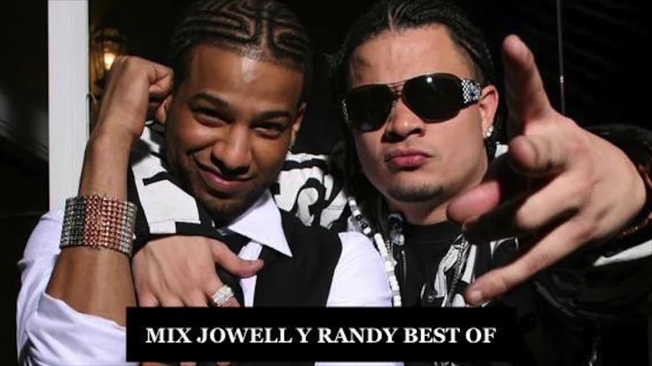 MIX - Best of Jowell Y Randy - Reggaeton