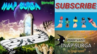 Suara Inap Walet SI. INAP SURGA 🕌