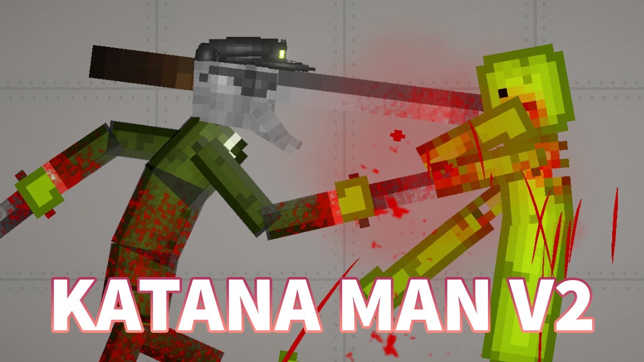 I made Katana Man V2 Melon Playground People Playground Kselebox