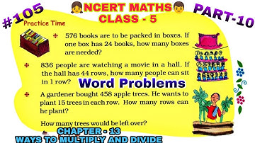 Chapter-13, Ways To Multiply And Divide | Part-10 | Class-5 | Ncert Maths |