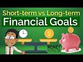How to Balance Short-Term vs. Long-Term Financial Goals | Money Instructor