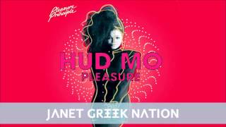 JANET ft HUD MO - Pleasure (2013) [JanetGreece]