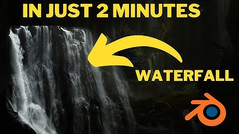 How To Add Waterfalls To Your 3d Scenes In Blender