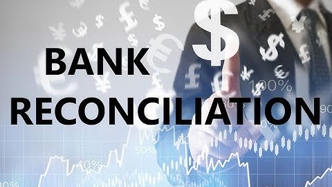Internal Controls and Bank Reconciliations