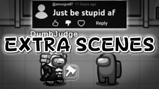 EXTRA SCENES | Bad Ideas Part 7 | Among Us