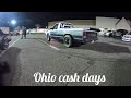 CASH DAYS Street Race Ohio & Life'sgood Productions featuring SRC Billy Hoskinson