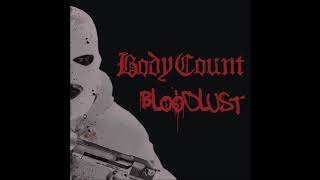 Body Count - Walk With Me