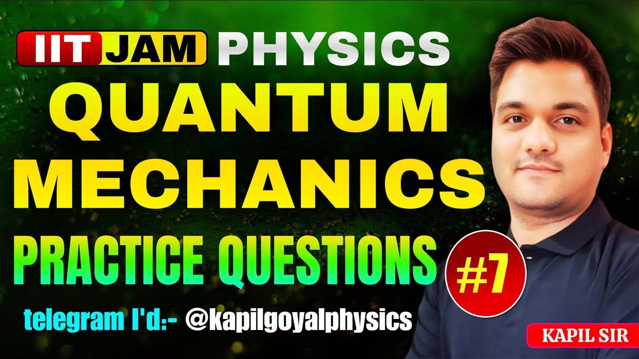 IIT JAM Quantum mechanics | One Dimensional Box| Modern physics | JAM / CUET PG 2025 | Ninjaprep