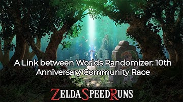 A Link between Worlds Randomizer: 10th Anniversary Community Race (11/22/2023)