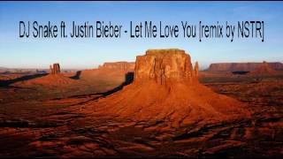 DJ Snake ft. Justin Bieber - Let Me Love You [Remix by L701]