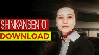How to Download Shinkansen 0 (SImple Guide)
