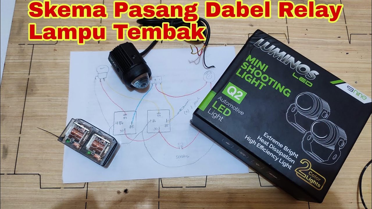 Skema pasang relay lampu tembak YouTube